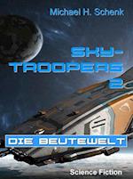 Sky-Troopers 2 - Die Beutewelt