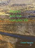 Physics and the complex life