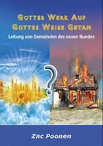 Gottes Werk auf Gottes Weise getan