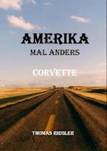 Amerika mal anders - Corvette