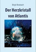 Der Herzkristall von Atlantis