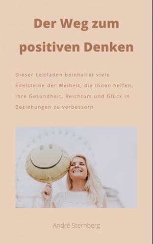 Der Weg zum positiven Denken