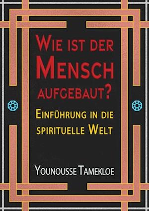 Wie ist der Mensch aufgebaut?