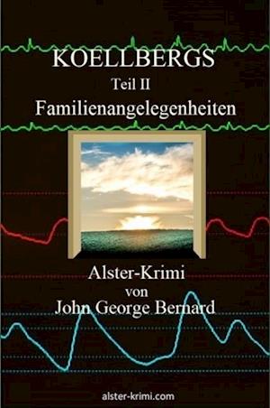 KOELLBERGS Teil II - Familienangelegenheiten