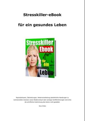 Stresskiller Ebook für ein gesundes Leben