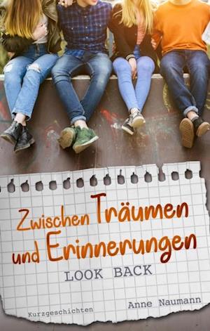 Zwischen Träumen und Erinnerungen