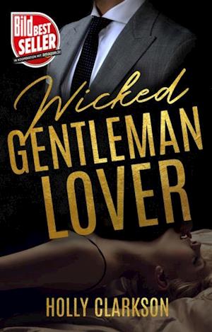 Wicked Gentleman Lover