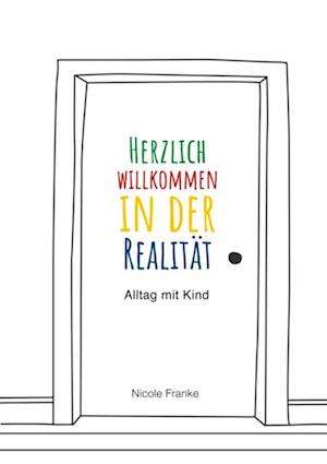 Herzlich willkommen in der Realität