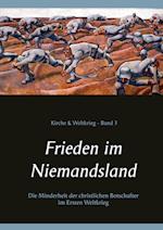 Frieden im Niemandsland