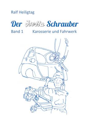 Der Isettaschrauber