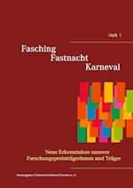 Fasching - Fastnacht - Karneval