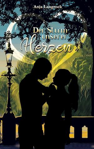 Der Sturm unserer Herzen