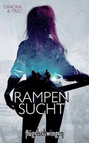 Rampensucht