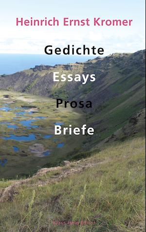 Gedichte, Essays, Prosa, Briefe