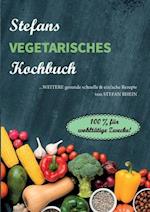 Stefans vegetarisches Kochbuch