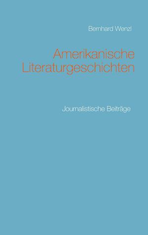 Amerikanische Literaturgeschichten