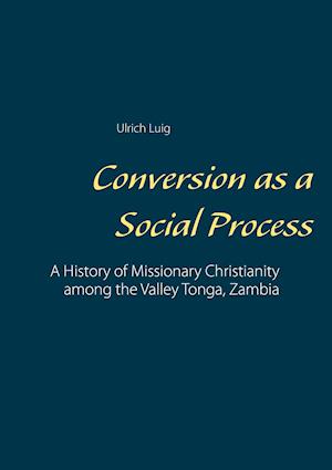 Conversion as a Social Process