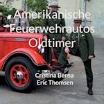 Amerikanische Feuerwehrautos Oldtimer