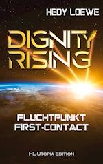 Dignity Rising