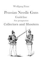 Prussian Needle Guns