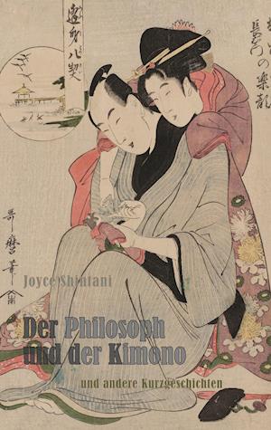 Der Philosoph und der Kimono