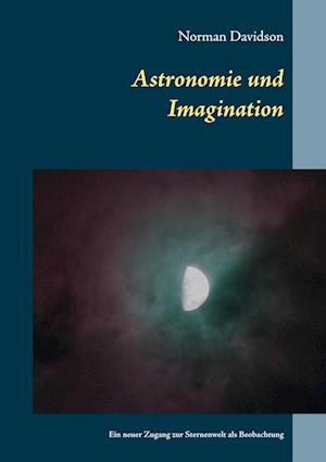 Astronomie und Imagination