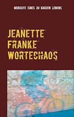 Jeanette Franke Wortechaos