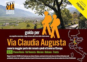 trekking VIA CLAUDIA AUGUSTA 3/5 Reschenpass - Trento PREMIuM