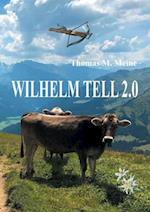 Wilhelm Tell 2.0