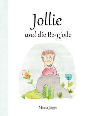 Jollie und die Bergjolle