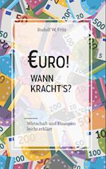 Euro! Wann kracht´s?
