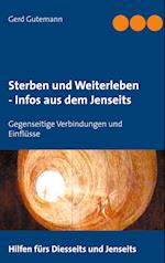 Sterben und Weiterleben - Infos aus dem Jenseits