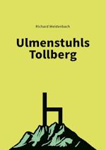 Ulmenstuhls Tollberg