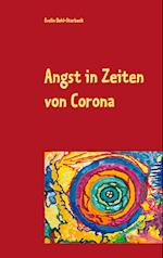 Angst in Zeiten von Corona