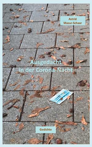 Ausgedacht in der Corona-Nacht