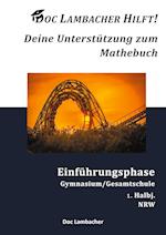 Doc Lambacher hilft! Deine Unterstützung zum Mathebuch - Gymnasium/Gesamtschule Einführungsphase (NRW)