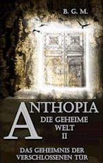 Anthopia Die geheime Welt II