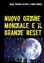 Nuovo Ordine Mondiale e il Grande Reset