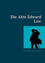 Die Akte Edward Low