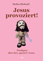 Jesus provoziert!