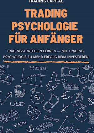 Trading Psychologie für Anfänger