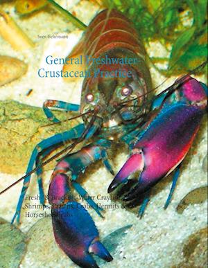 General Freshwater-Crustacean Practice