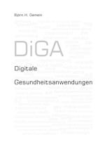 Digitale Gesundheitsanwendungen