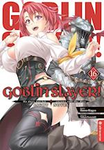 Goblin Slayer! Light Novel 16