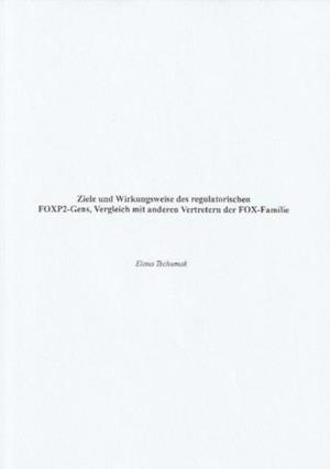 Ziele und Wirkungsweise des regulatorischen FOXP2-Gens, Vergleich mit anderen Vertretern der FOX-Familie