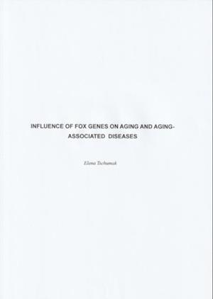 Influence of FOX genes on aging and aging-associated diseases