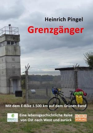 Få Grenzgänger af Heinrich Pingel som e-bog i ePub format på