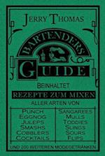 The Bartender''s Guide 1887