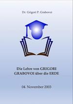 Die Lehre von Grigori Grabovoi über die Erde