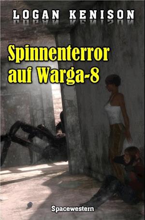 Spinnenterror auf Warga-8